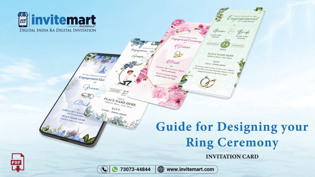 Guide for designing your Ring Ceremony Invitation Cards